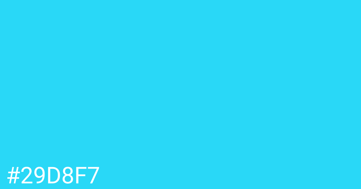 Hex color #29d8f7 graphic
