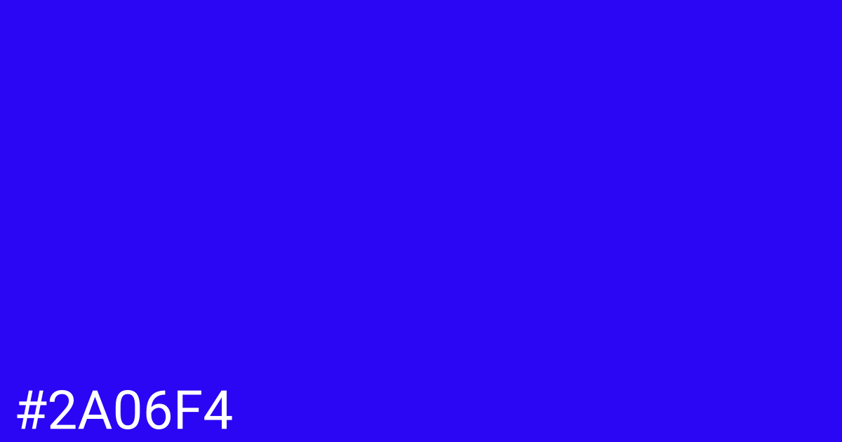 Hex color #2a06f4 graphic