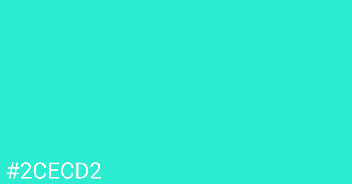 Hex color #2cecd2 graphic