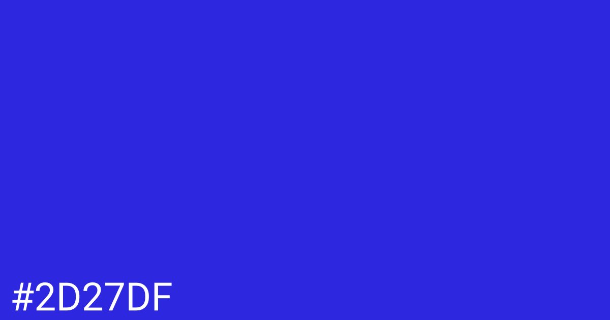 Hex color #2d27df graphic