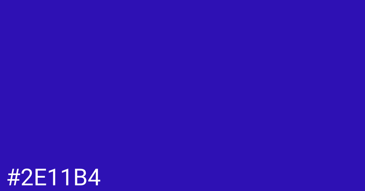 Hex color #2e11b4 graphic