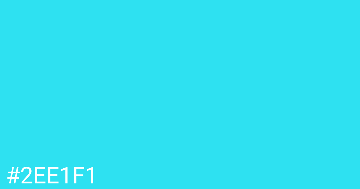 Hex color #2ee1f1 graphic