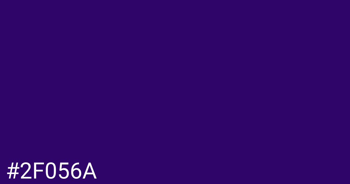 Hex color #2f056a graphic
