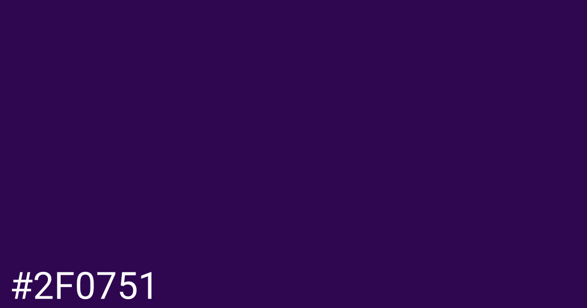 Hex color #2f0751 graphic