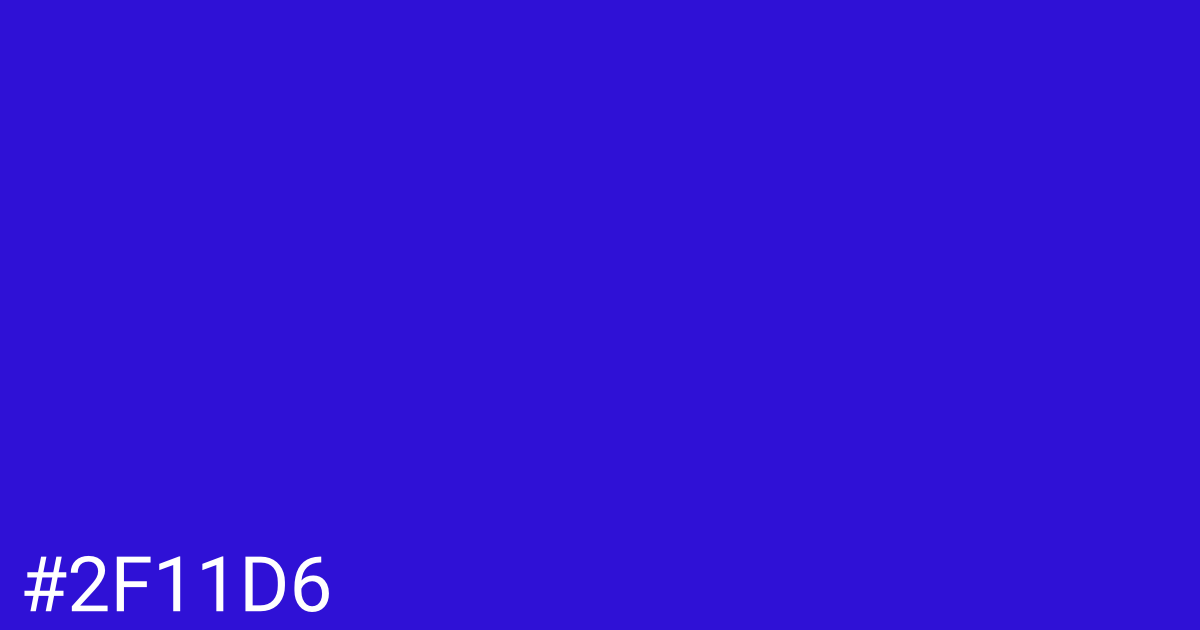 Hex color #2f11d6 graphic