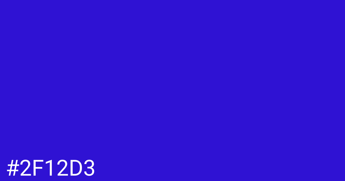 Hex color #2f12d3 graphic