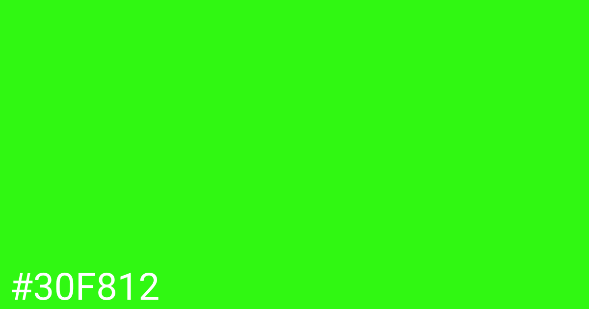 Hex color #30f812 graphic