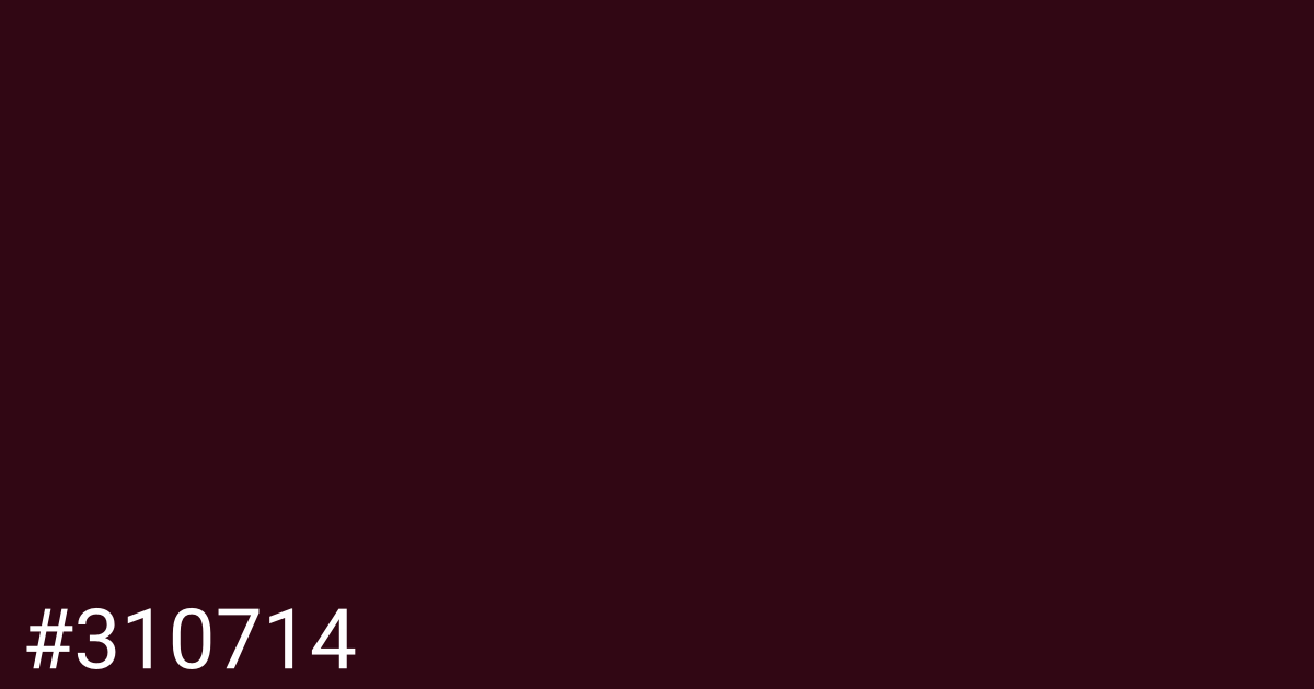 Hex color #310714 graphic