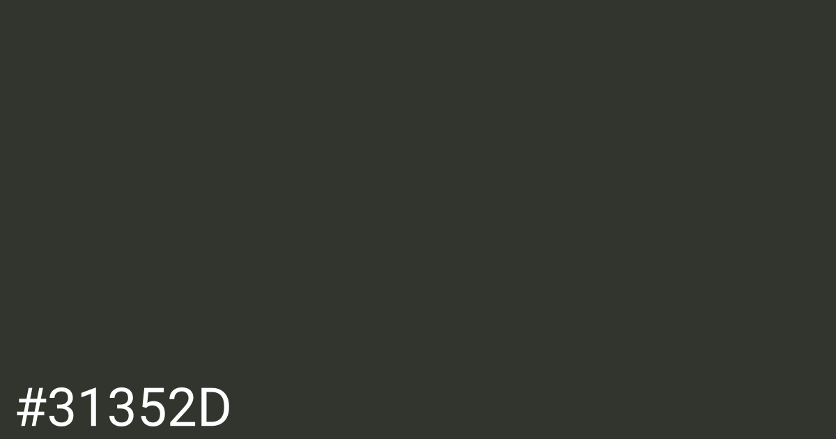 Hex color #31352d graphic
