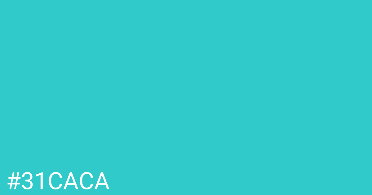 Hex color #31caca graphic