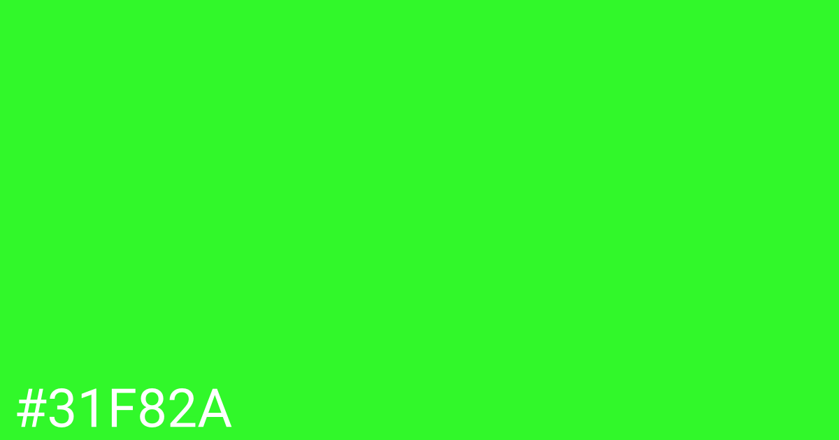 Hex color #31f82a graphic