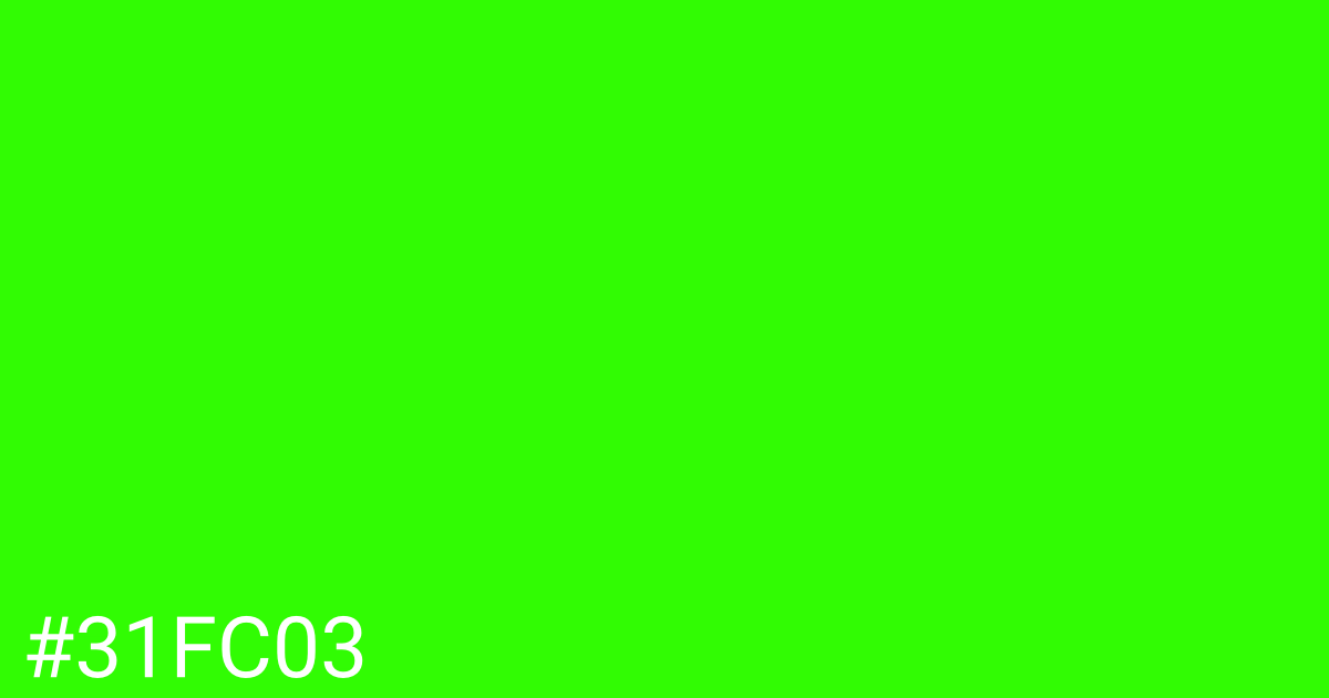 Hex color #31fc03 graphic