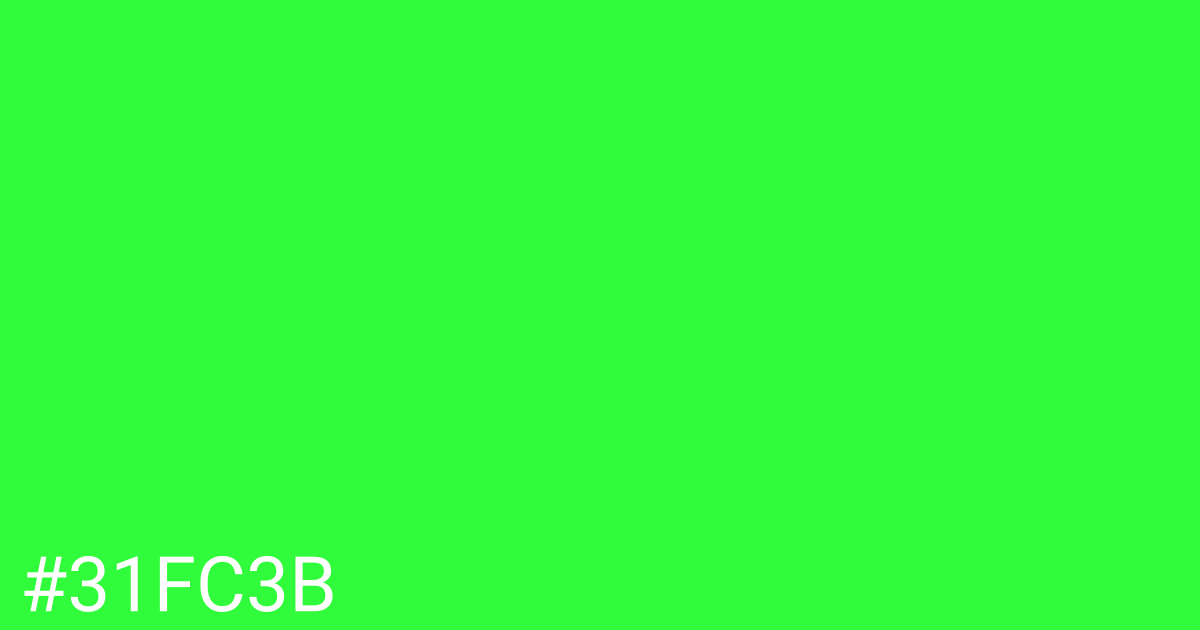 Hex color #31fc3b graphic