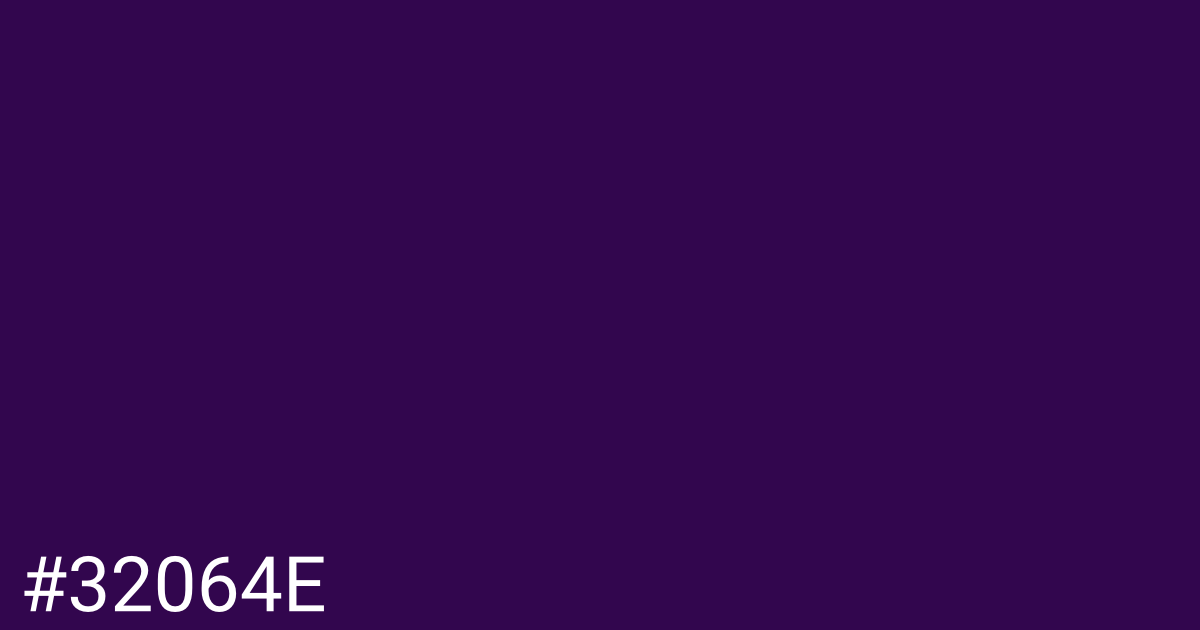 Hex color #32064e graphic