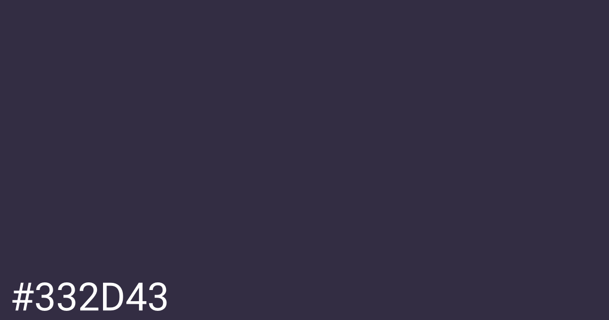 Hex color #332d43 graphic