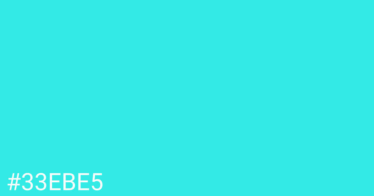 Hex color #33ebe5 graphic