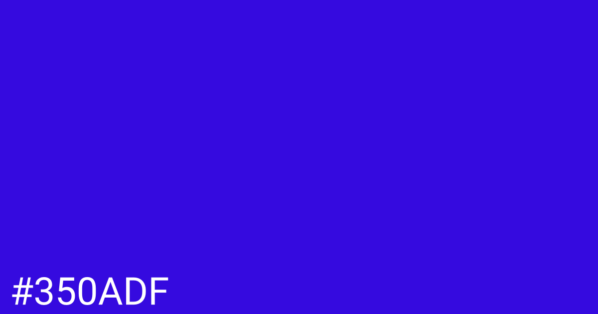 Hex color #350adf graphic