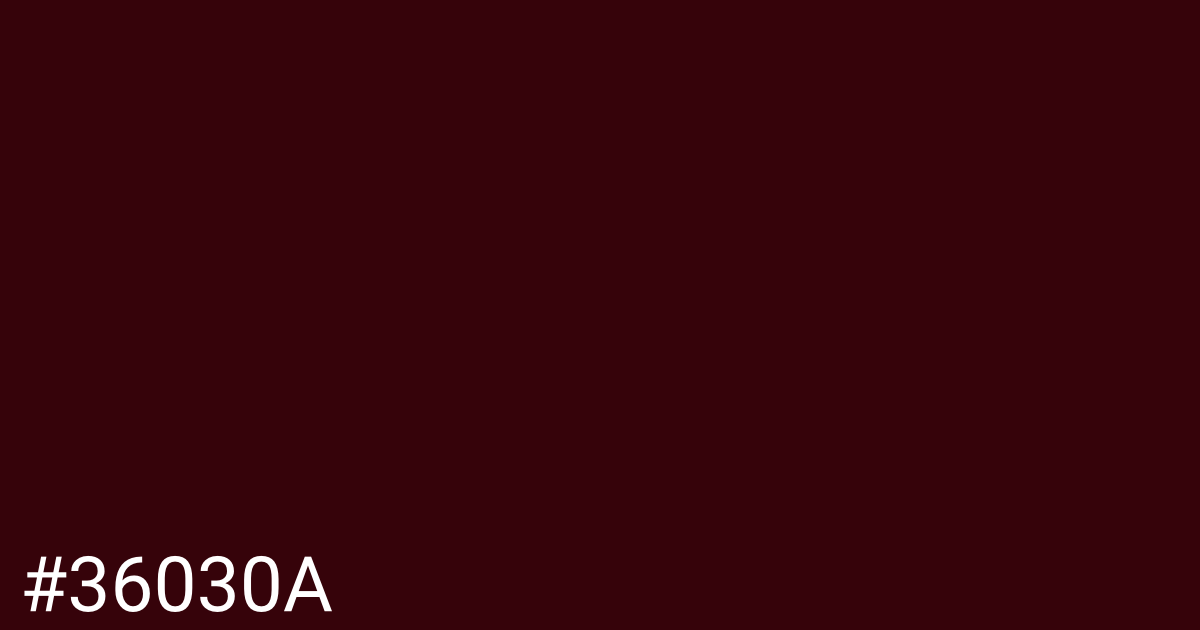 Hex color #36030a graphic