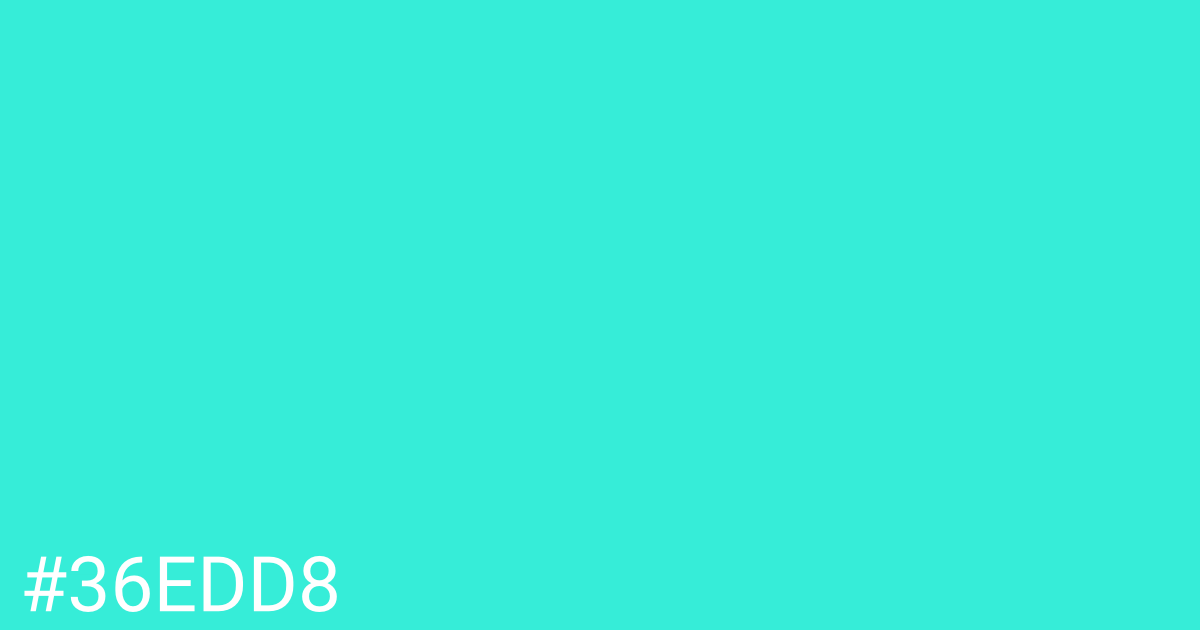 Hex color #36edd8 graphic