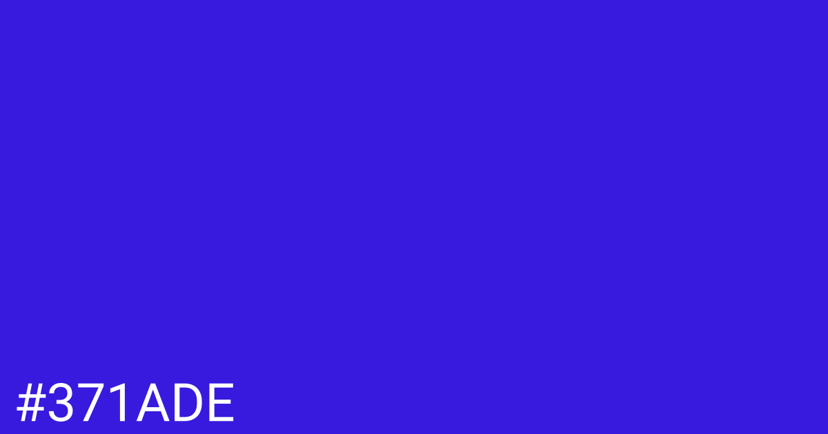 Hex color #371ade graphic