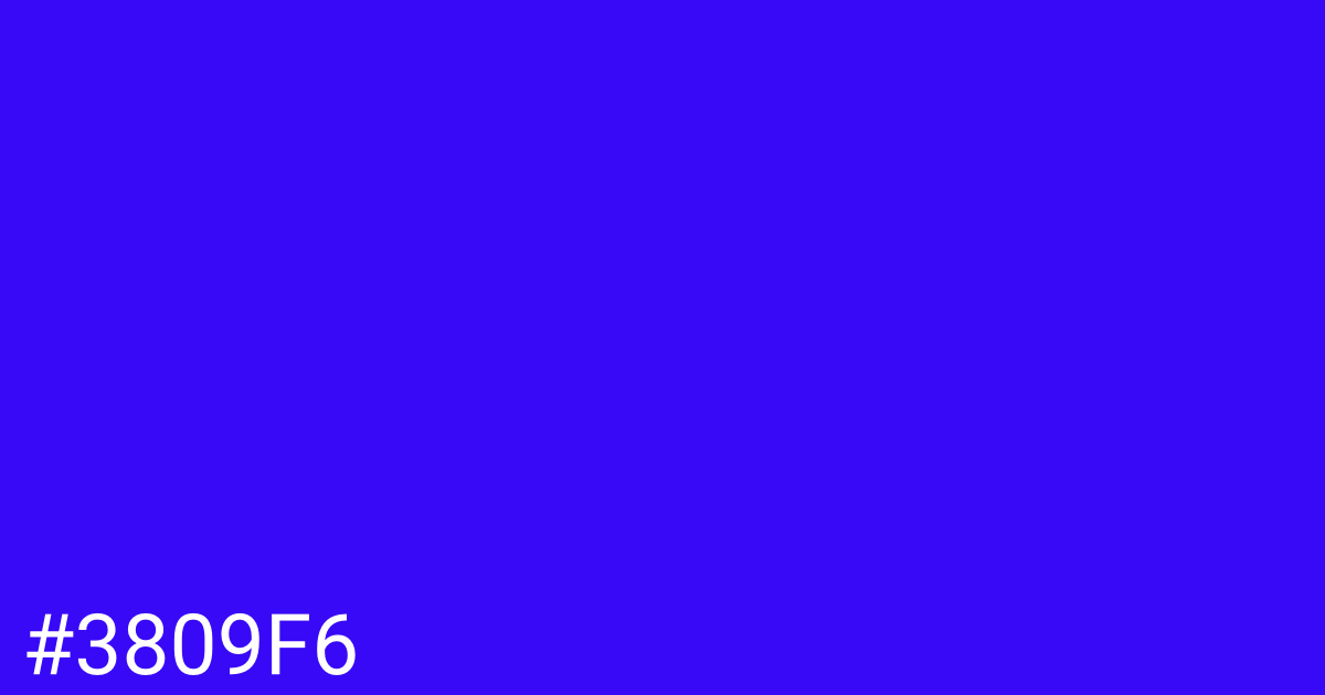 Hex color #3809f6 graphic