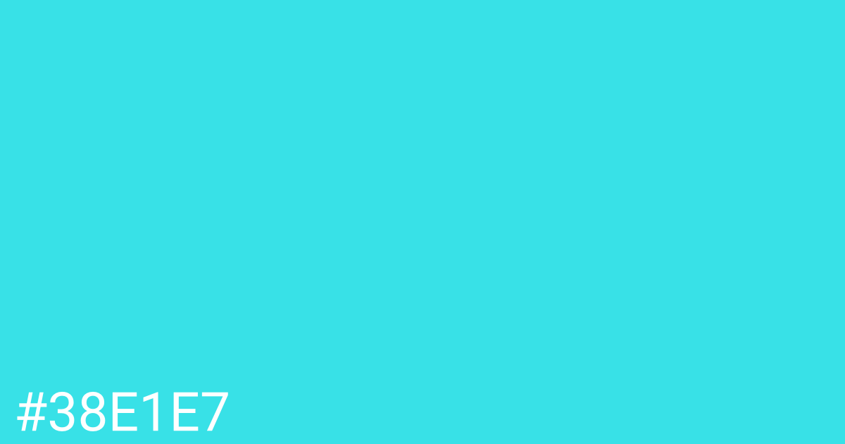 Hex color #38e1e7 graphic
