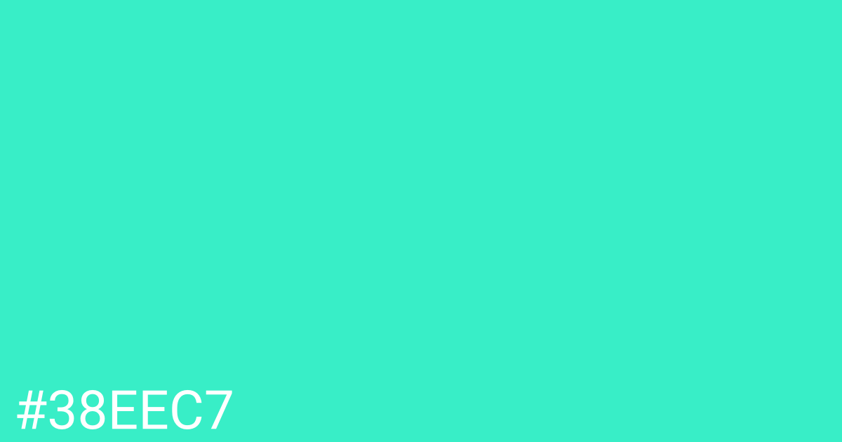 Hex color #38eec7 graphic