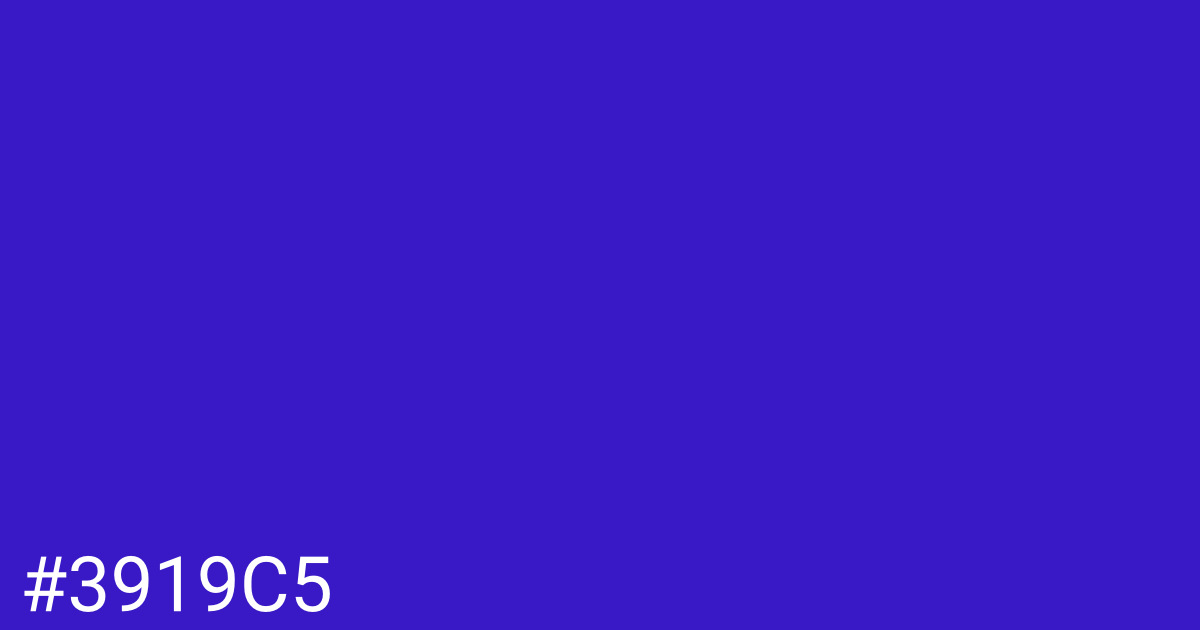 Hex color #3919c5 graphic