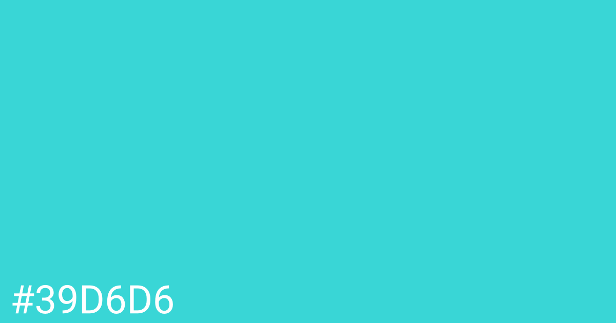 Hex color #39d6d6 graphic