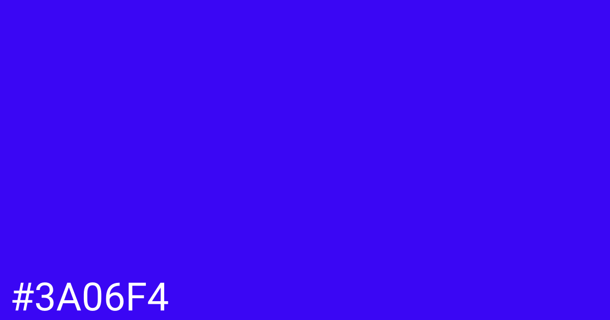 Hex color #3a06f4 graphic