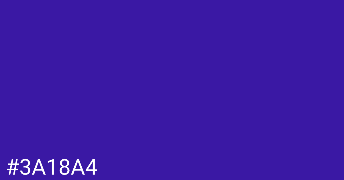 Hex color #3a18a4 graphic