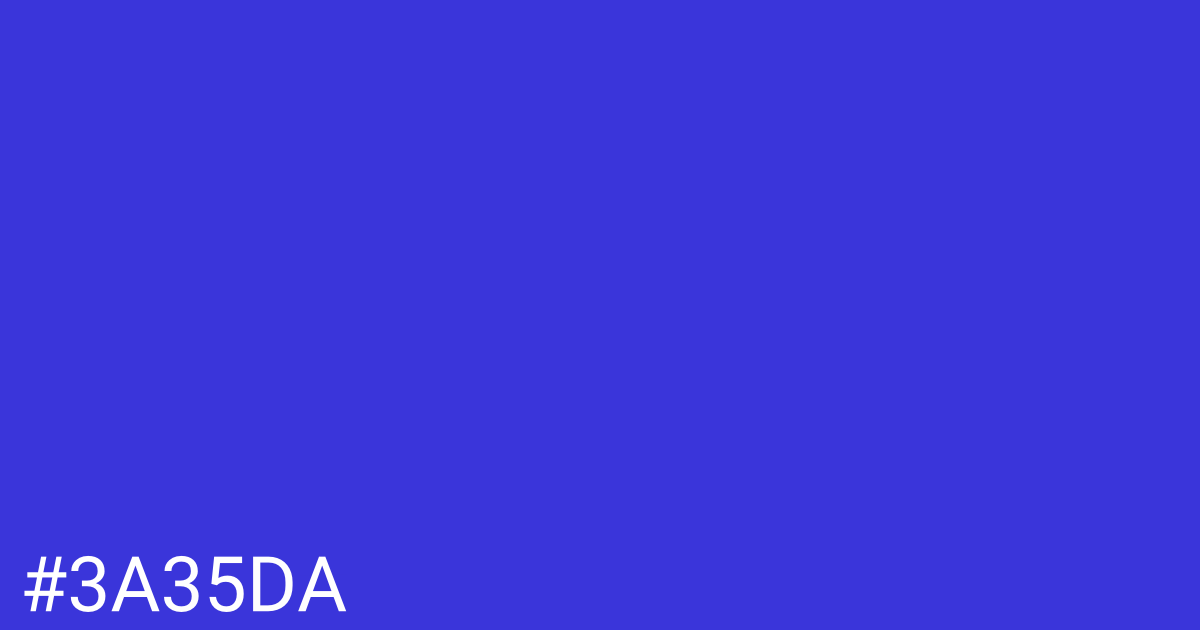 Hex color #3a35da graphic