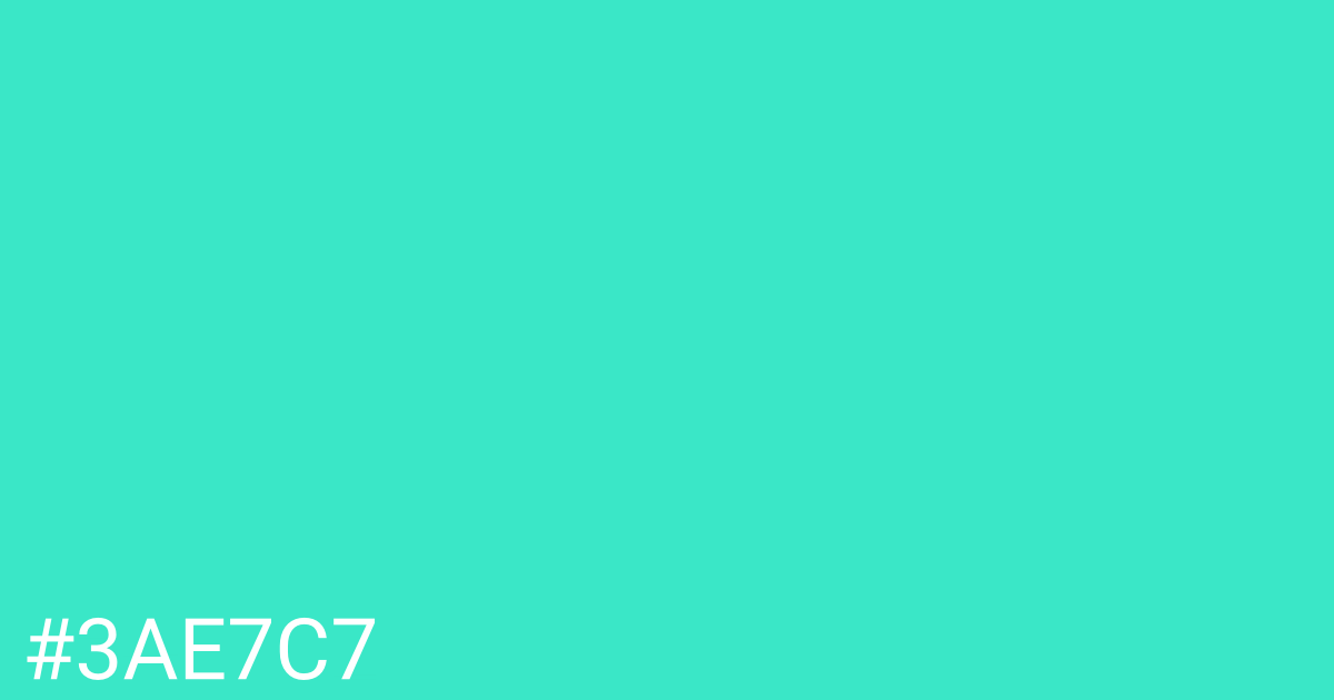 Hex color #3ae7c7 graphic