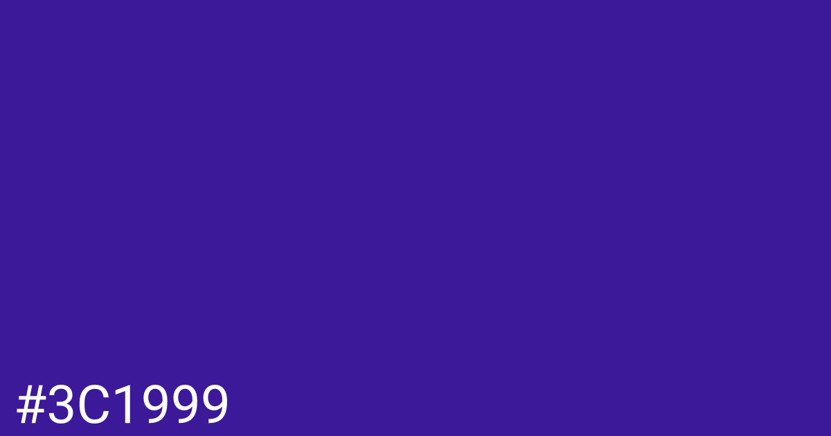 Hex color #3c1999 graphic