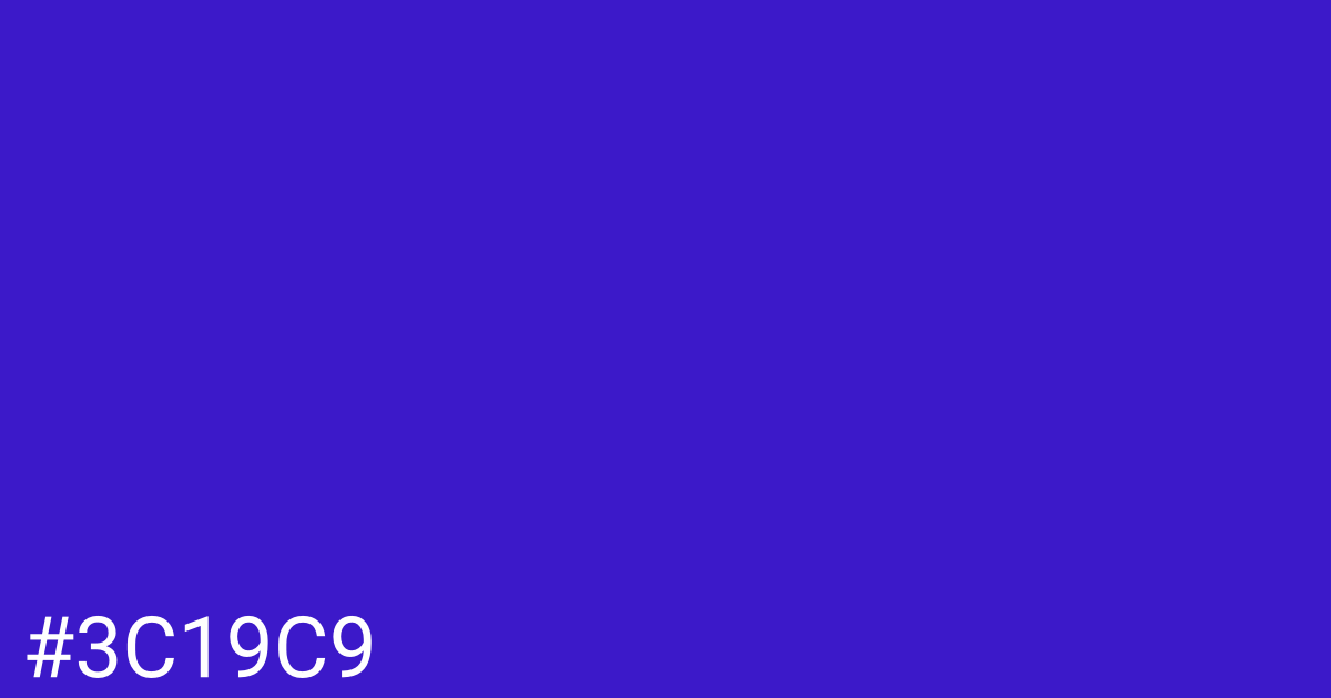 Hex color #3c19c9 graphic