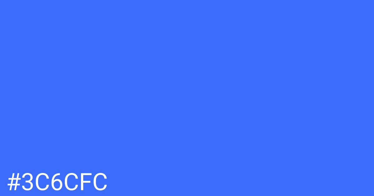 Hex color #3c6cfc graphic