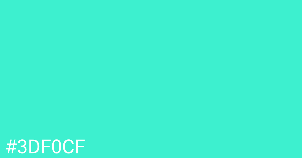 Hex color #3df0cf graphic