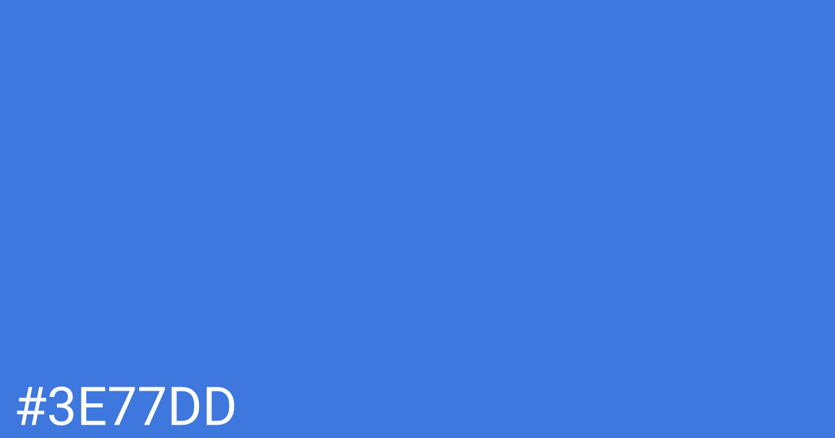 Hex color #3e77dd graphic