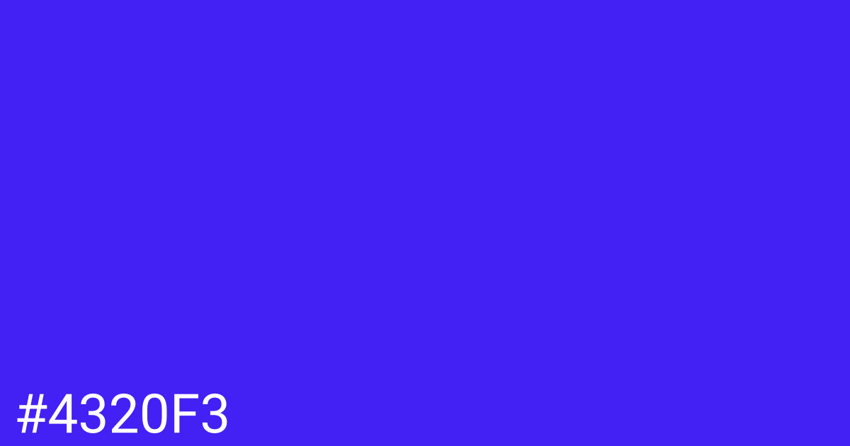 Hex color #4320f3 graphic