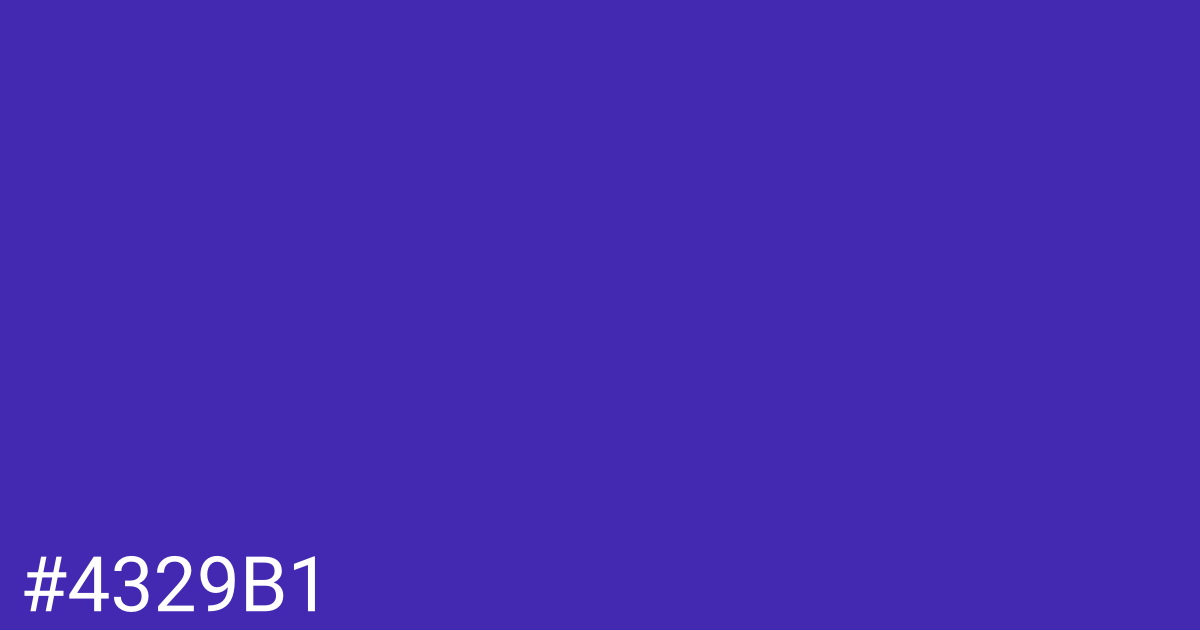 Hex color #4329b1 graphic