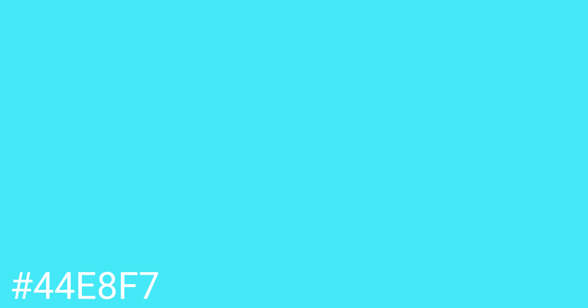 Hex color #44e8f7 graphic