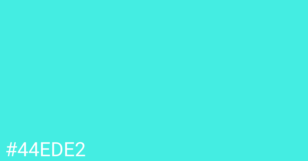 Hex color #44ede2 graphic