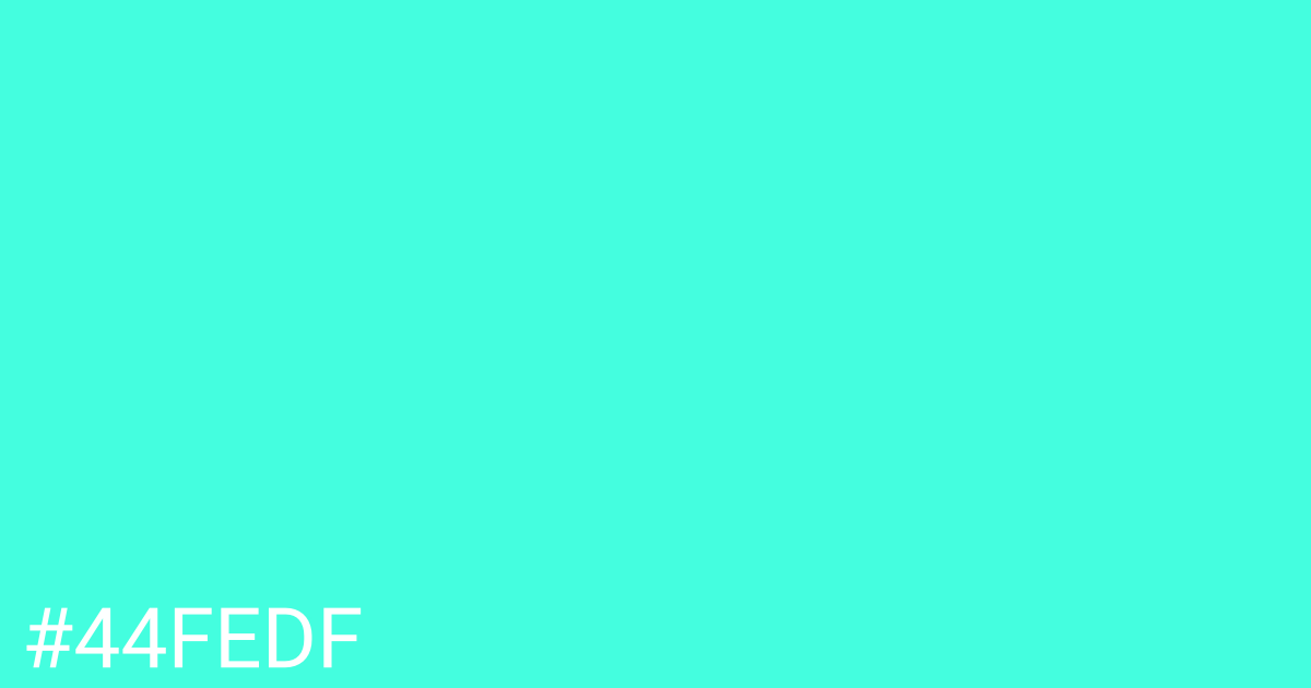 Hex color #44fedf graphic