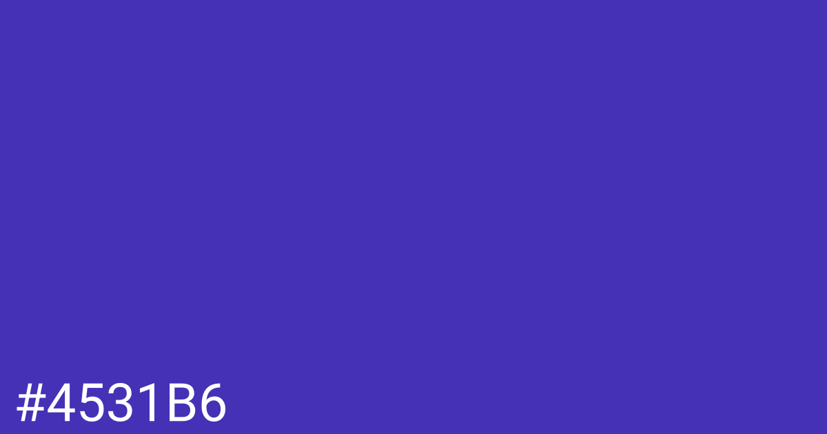 Hex color #4531b6 graphic