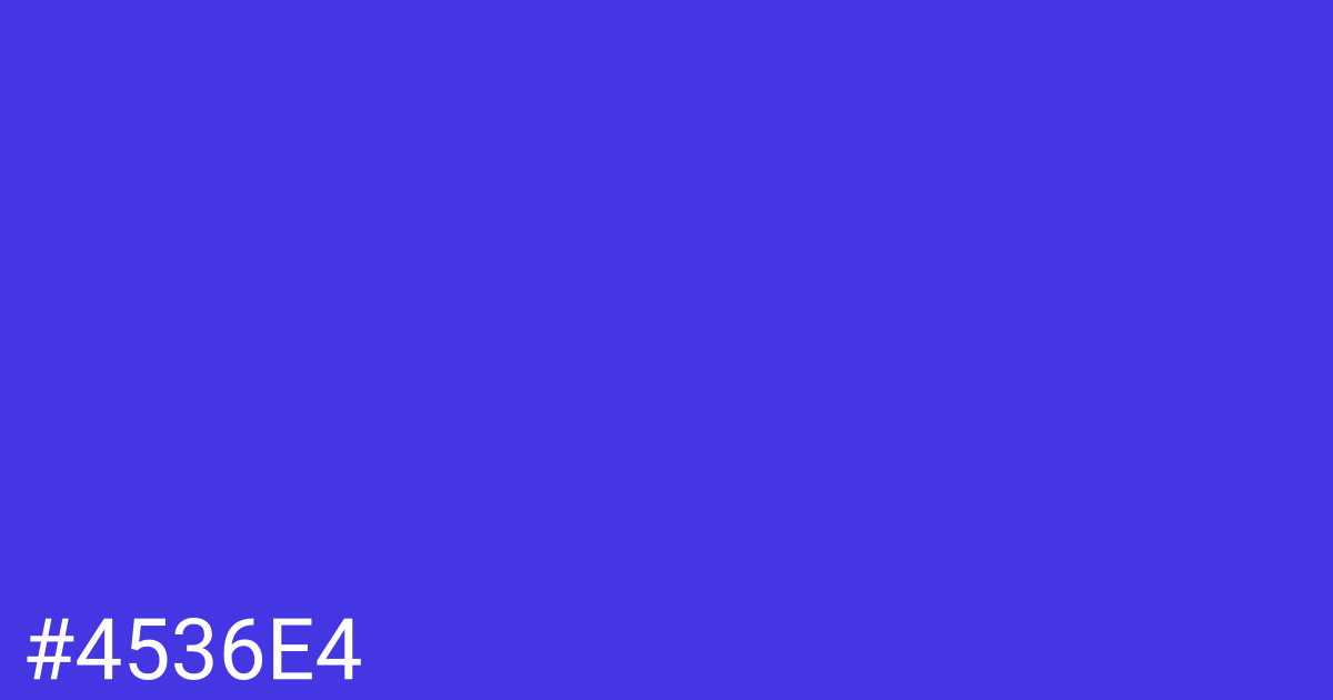 Hex color #4536e4 graphic