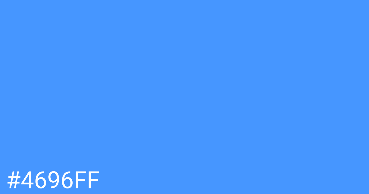 Hex color #4696ff graphic