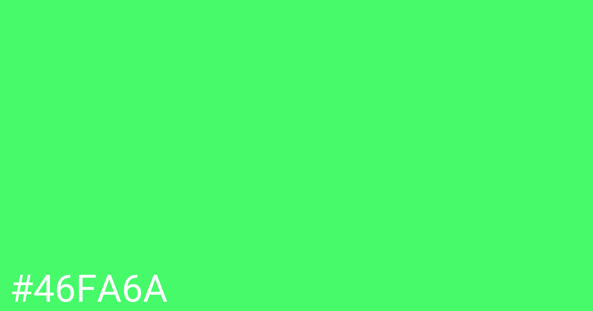 Hex color #46fa6a graphic