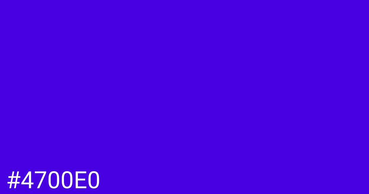 Hex color #4700e0 graphic