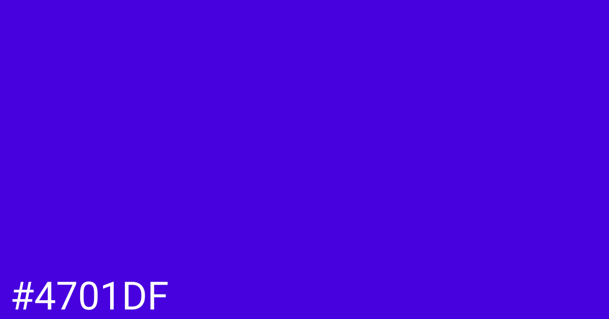 Hex color #4701df graphic