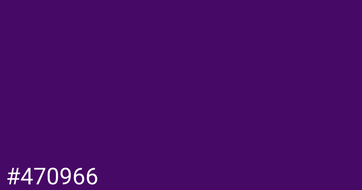 Hex color #470966 graphic